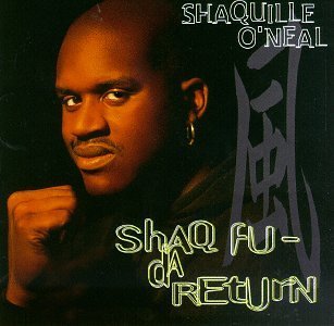 O'NEAL,SHAQUILLE/SHAQ-FU-DA RETURN