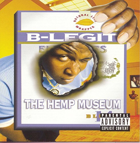 B Legit Hemp Museum Explicit Version 