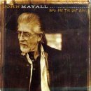 John Mayall/Blues For The Lost Days