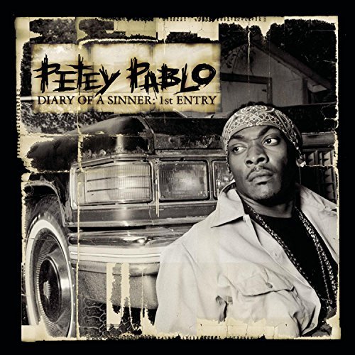 Petey Pablo/Diary Of A Sinner: 1st Entry@Clean Version