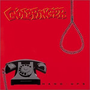 Goldfinger Hang Ups 