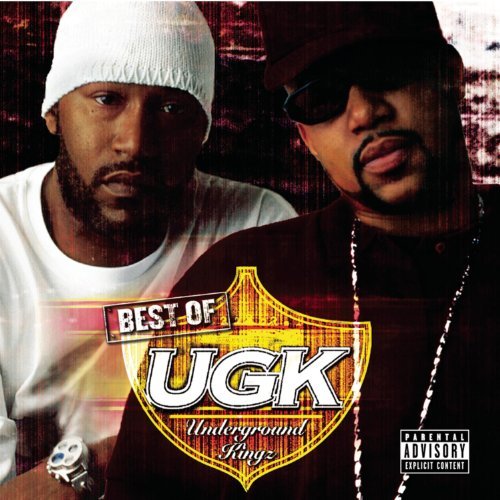 Ugk/Best Of Ugk@Explicit Version