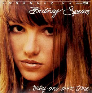 SPEARS,BRITNEY/BABY ONE MORE TIME