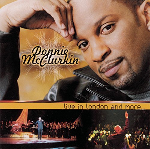Donnie McClurkin/Live In London & More