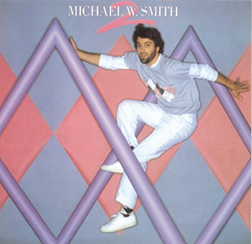 Michael W. Smith/Mws Ii