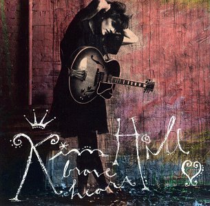 Kim Hill/Brave Heart