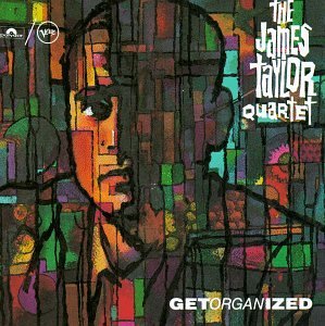 James Quartet Taylor/Get Organized