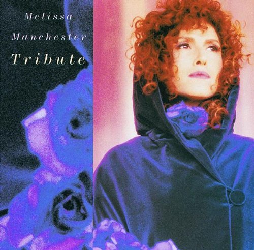 Melissa Manchester/Tribute