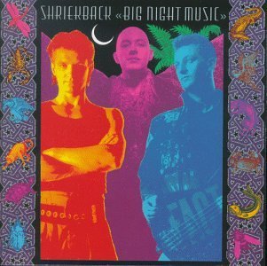 Shriekback/Big Night Music