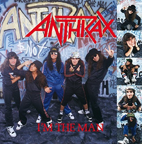 Anthrax/I'M The Man