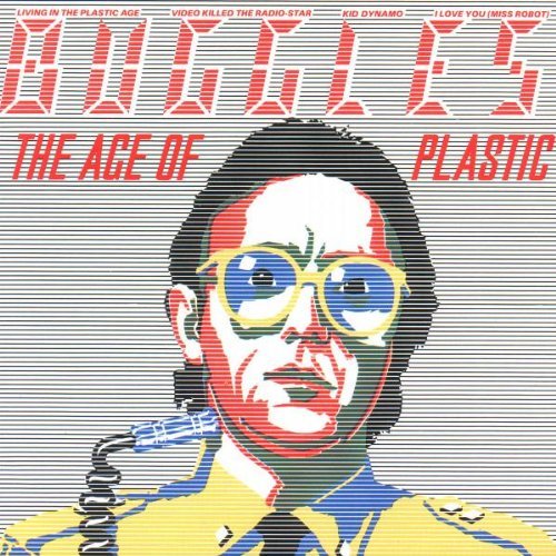 BUGGLES/AGE OF PLASTIC