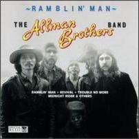 ALLMAN BROTHERS/RAMBLIN' MAN