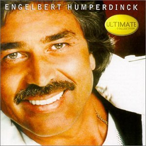 Engelbert Humperdinck Ultimate Collection Ultimate Collection 