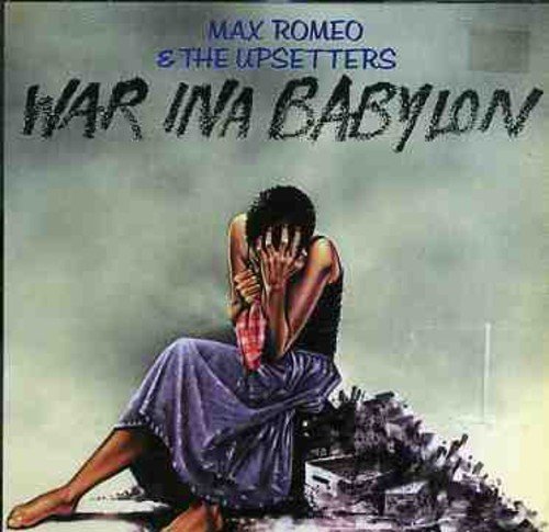 Max & The Upsetters Romeo War Ina Babylon 