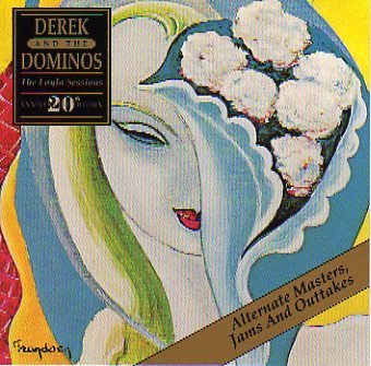 Derek & The Dominos/Layla Sessions 20th Anniversary Edition@Alternate Masters, Jams & Outtakes