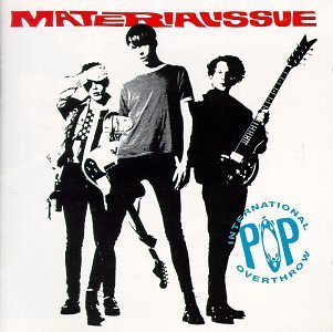 Material Issue/International Pop Overthrow