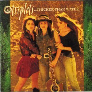 Triplets/Thicker Than Water