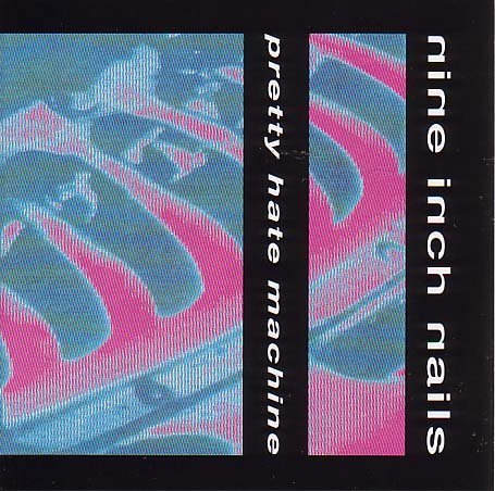 Nine Inch Nails/Pretty Hate Machine@Import-Eu