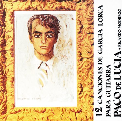 Paco De Lucia 12 Canciones De Garcia Lorca 