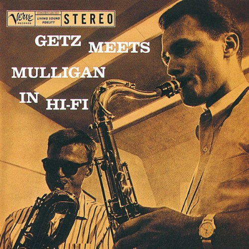 Getz/Mulligan/Getz Meets Mulligan In Hi-Fi