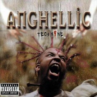 Tech N9ne/Anghellic@Explicit Version
