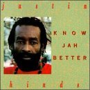 Justin Hinds Know Jah Better 