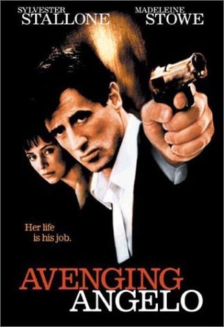 AVENGING ANGELO/STALLONE/STOWE/QUINN