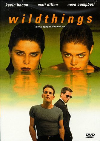 Wild Things/Bacon/Dillon/Campbell/Richards@DVD@R