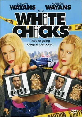 WHITE CHICKS/WAYANS/WAYANS/KING