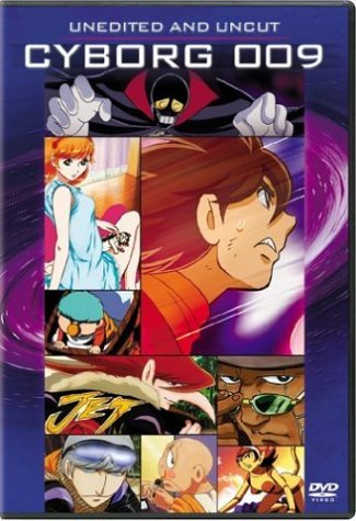 CYBORG 009/UNCUT & UNEDITED