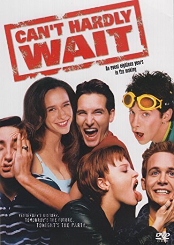 Can'T Hardly Wait/Embry/Hewitt/Green/Facinelli@Clr/Cc/5.1/Ws/Keeper@Embry/Hewitt/Green/Facinelli