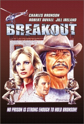 BREAKOUT (1975)/BRONSON/DUVALL