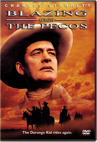 Blazing Across The Pecos/Blazing Across The Pecos@Bw@Nr