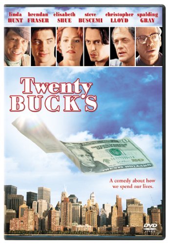 Twenty Bucks/Shue/Buscemi/Fraser/Lloyd@Clr/Ws@R