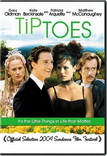 TIPTOES/BECKINSALE/MCCONAUGHEY/OLDMAN