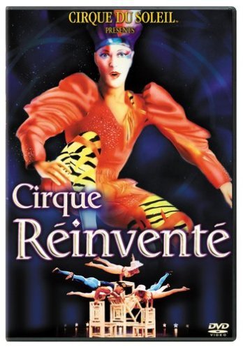 Cirque Du Soleil/Cirque Reinvente@Clr/St/Eng Dub@Nr