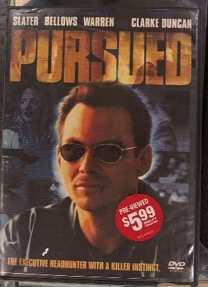 PURSUED/SLATER/BELLOWS/DUNCAN