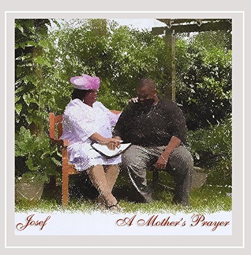 Josef/Mother's Prayer