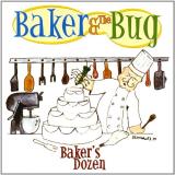 Baker & The Bug Bakers Dozen 