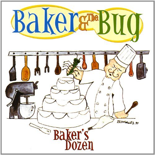 Baker & The Bug Bakers Dozen 