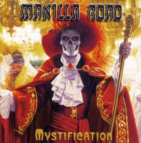 Manilla Road/Mystification