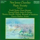 Martin/D'Indy/Durufle/Poulenc/Qnt Pno/Ste Parties/Sextour/&@New Jersey Chbr Music Society
