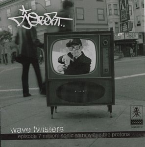 Dj Qbert/Wave Twisters