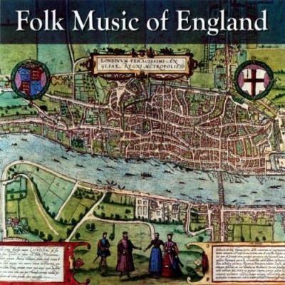 Folk Music Of England/Folk Music Of England