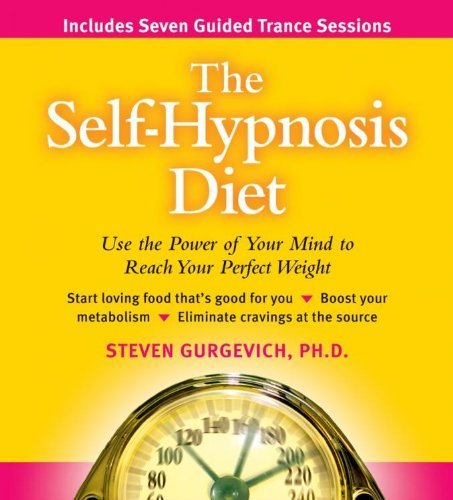 Steven Phd Gurgevich Self Hypnosis Diet 