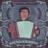 Lost Bayou Ramblers Vermilionaire 