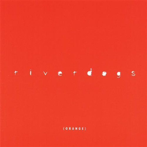 Riverdogs/Orange