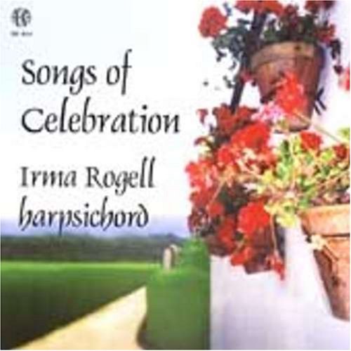 Loeillet/Frescobaldi/Songs Of Celebration@Rogell (Hpd)