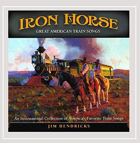 HENDRICKS,JIM/IRON HORSE