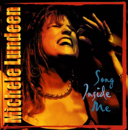 Michele Lundeen/Song Inside Me